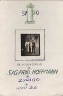 In memoria di Sigfrid Hoffmann di Zurigo di anni 26