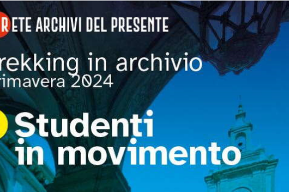 Trekking in archivio: Studenti in movimento